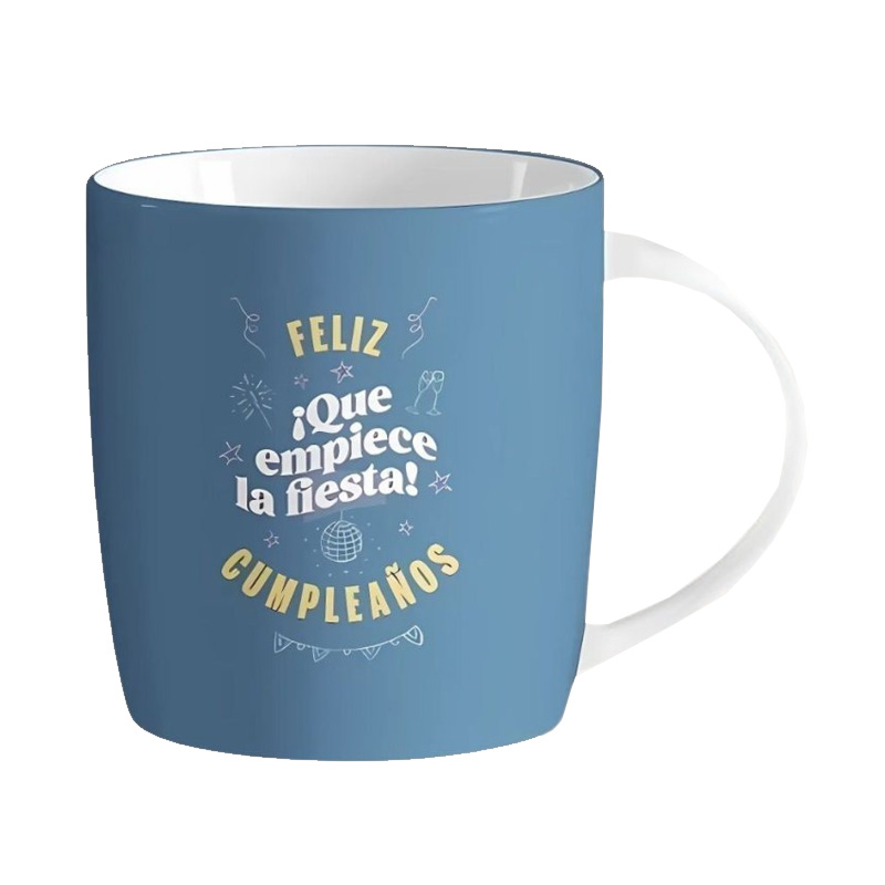 Taza cerámica frases - Feliz Cumpleaños Que empiece la fiesta